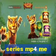 series mp4 me